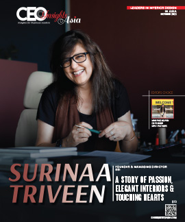Surinaa Triveen: A Story of Passion, Elegant Interiors & Touching Hearts