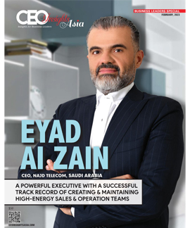 Eyad AI Zain: A Powerful Executive With A Successful Track Record Of Creating & Maintaining High-Energy Sales & Operation Teams