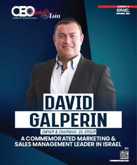 David Galperin: A Commemorated Marketing & Sales Management Leader In Israel