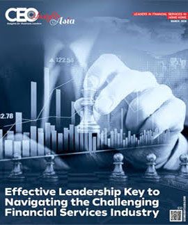 Effective Leadership Key to Navigating the Challenging Financial Services Industry