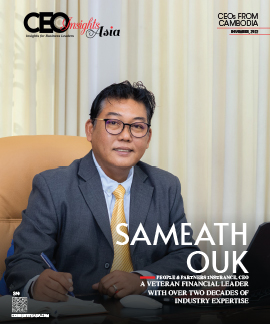 Sameath Ouk: A Veteran Financial Leader With Over Two Decades Of Industry Expertise