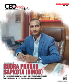 Rudra Prasad Sapkota (Binod): A Proficient Business Leader With Twenty-Plus-Years Of Experience In The Travel & Tourism Industry