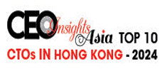 Top 10 CTOs In Hong Kong - 2024