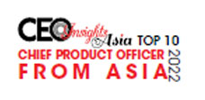 Top 10 Chief Product Officer From Asia -2022
