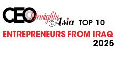 Top 10 Entrepreneurs from Iraq - 2025
