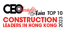 Top 10 Construction Leaders In Hong Kong - 2023