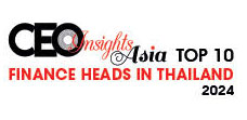 Top 10 Finance Heads In Thailand - 2024