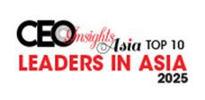 Top 10 Leaders in Asia - 2025