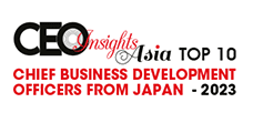 Top 10 Chief Business Development Officers From Japan- 2023