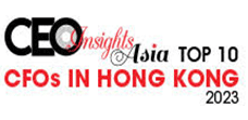 Top 10 CFOs In Hong Kong - 2023