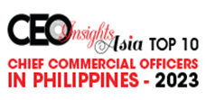 Top 10 Chief Commercial Officers In Philippines - 2023