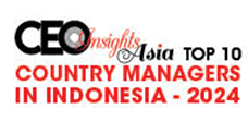Top 10 Country Managers In Indonesia - 2024