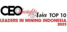 Top 10 Leaders In Mining In Indonesia - 2023