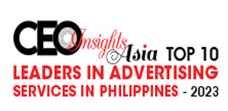 Top 10 Leaders In Advertising Services In Philippines - 2023