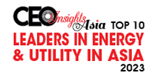 Top 10 Leaders In Energy & Utility In Asia- 2023