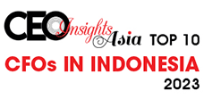 Top 10 CFOs In Indonesia - 2023